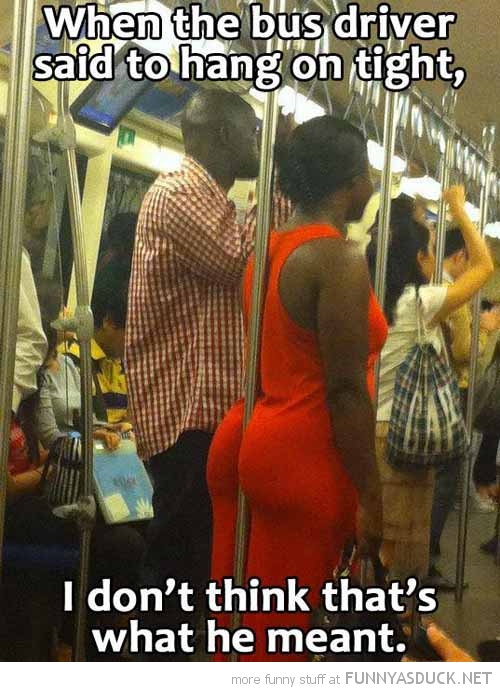 funny-hang-tight-woman-subway-ass-pole-pics.jpg